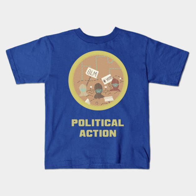 Merit Badge for Political Action Kids T-Shirt by LochNestFarm